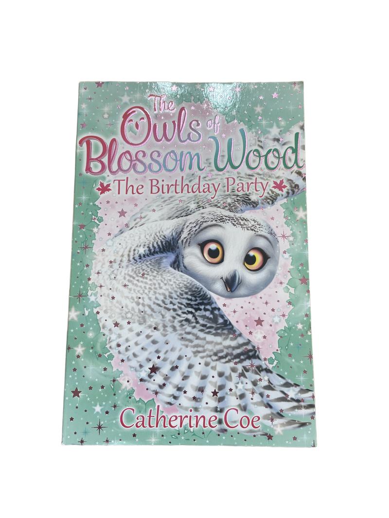 Preloved The Owls Of Blossom Wood The Birthday Party Book. - Scholastic