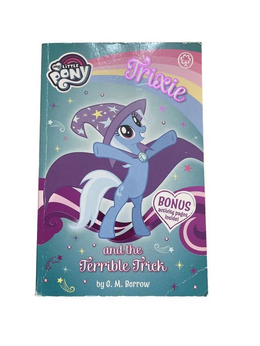 Preloved My Little Pony Trixie And The Terrible Trick Book. - Hasbro