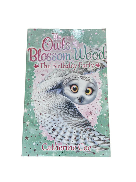 Preloved The Owls Of Blossom Wood The Birthday Party Book. - Scholastic